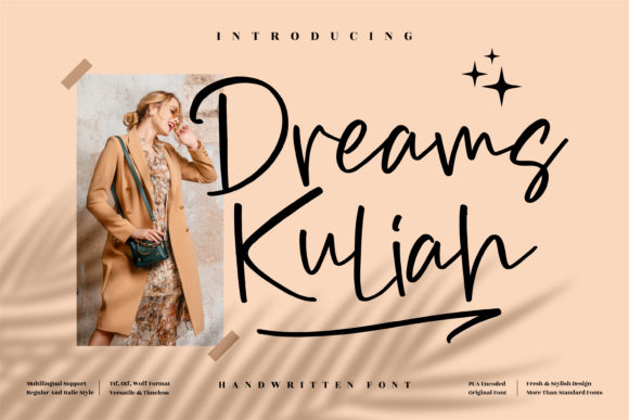 Dreams Kuliah: A Whimsical Script Font for Thoughtful Editorial Moments