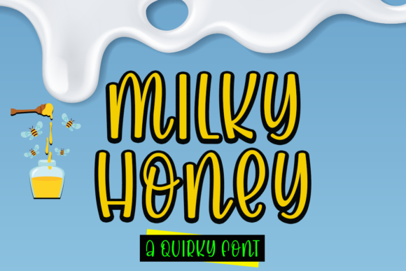 Milky Honey: A Joyful Display Font for Scroll-Stopping Campaigns