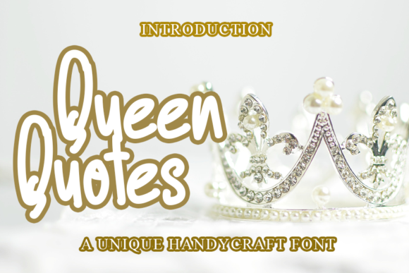 Queen Quotes Font for Web Design