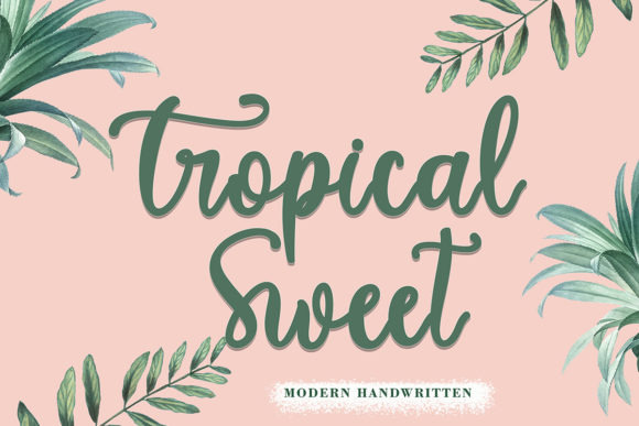Tropical Sweet: A Handwritten Font That Feels Like Sunshine on Paper